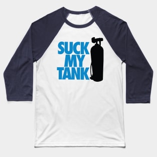 Suck tank Baseball T-Shirt